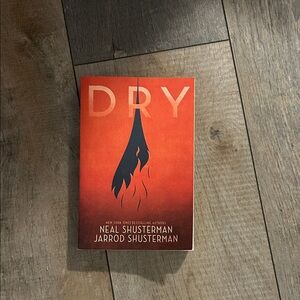 Dry by Neal Shusterman Book